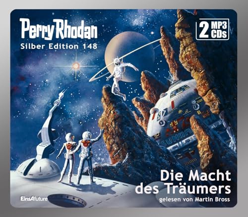 Perry Rhodan Silber Edition (MP3 CDs) 148: Die Macht des Träumers: Ungekürzte Ausgabe, Lesung von Einhell
